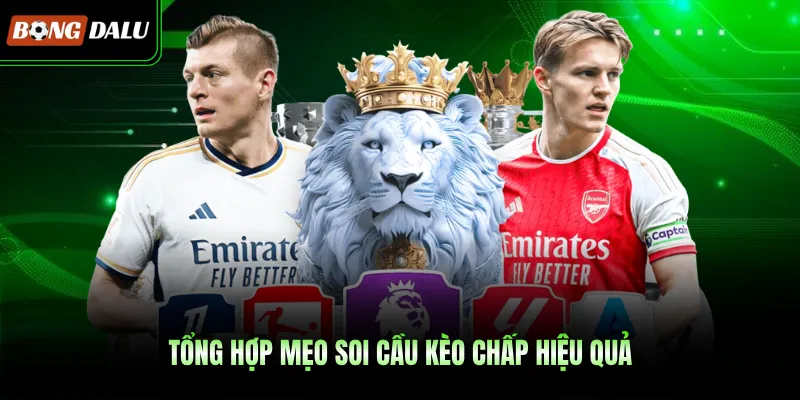 Tổng hợp mẹo soi cầu kèo chấp hiệu quả